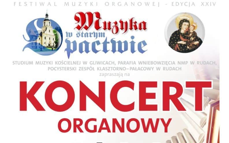 Koncert organowy Michała Kocota w Rudach